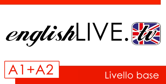 LINGUA INGLESE - Livello A1-A2